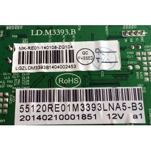 MAIN / RCA 55120RE01M3393LNA5-B3 / RE01M3393LNA5-B3 / 20140210204533 / LGZLDM3393B1404001852 / MK-RE01-140108-ZQ103 / LD.M3393.B / KB 6160 E123995 / PANEL LSC550HJ03-12V / MODELO LED55C55R120Q V534-LE55C55-B3